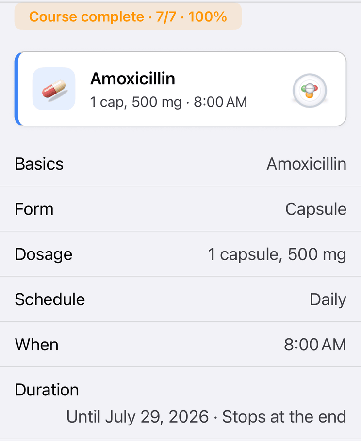 A medication detail screen headed by a banner reading “Course complete · 7/7 · 100%”, above the dose, the daily schedule and an end date