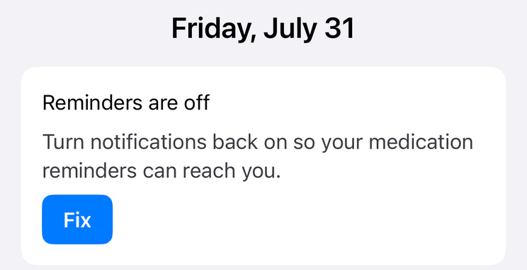 A banner on the Today screen reading “Reminders are off” with a Fix button